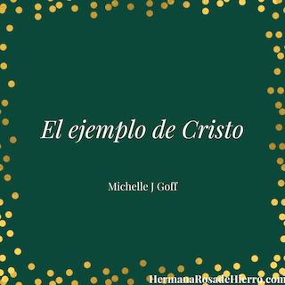 El ejemplo de Cristo