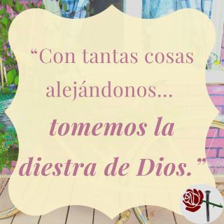 tomemos la diestra de Dios 7.8.2020